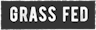 Grass Fed and Finished
