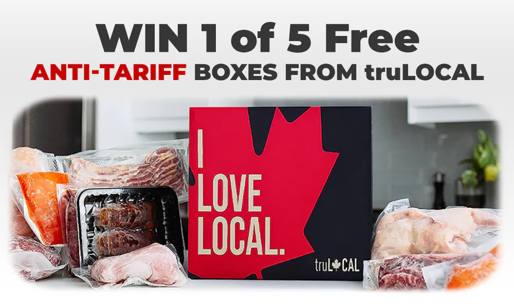 Concours Boîte Anti-Tarifs truLOCAL - Gagnez 1 des 5 boîtes Valeur Anti-Tarifs truLOCAL